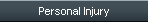 Personal Injury
